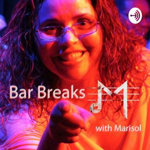 Bar Breaks with Marisol