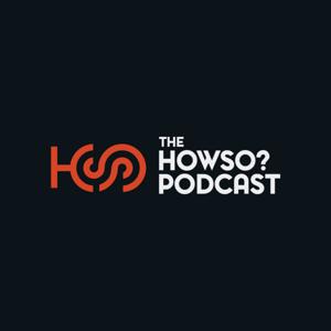 HowSo? Podcast with Stefano Selorio