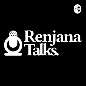 Renjana Talks.