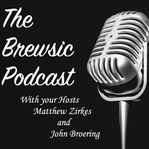 The Brewsic Podcast