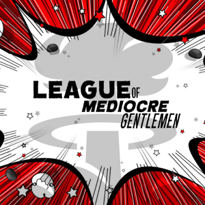 The League of Mediocre Gentlemen