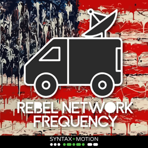 Rebel Network Frequency