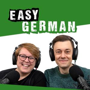 Easy German: Learn German with native speakers | Deutsch lernen mit Muttersprachlern by Cari, Manuel und das Team von Easy German