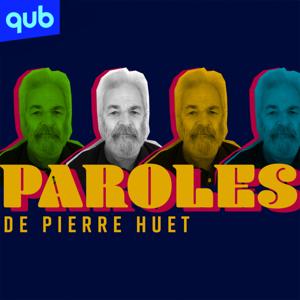 Paroles de Pierre Huet by QUB radio