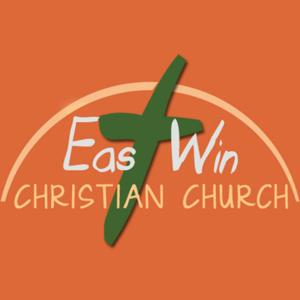 East Win Christian Church-Audio Sermons