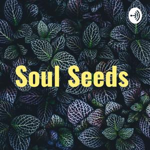 Soul Seeds