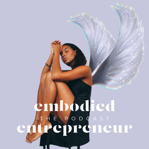 The Embodied Entrepreneur