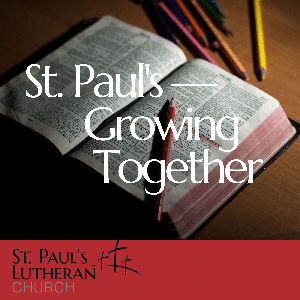 St. Paul's — Growing Together