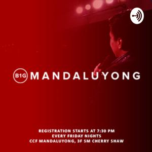 B1G Mandaluyong Podcast