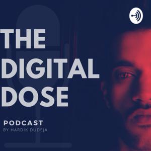 The Digital Dose - Digital Marketing Podcast