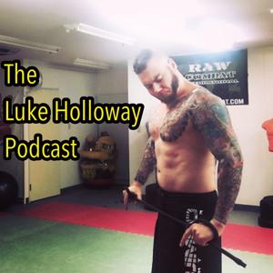 The Luke Holloway Podcast