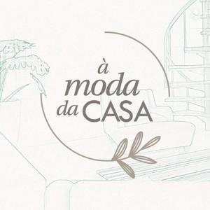 À Moda da Casa