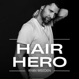 Hair Hero by Ryan Weeden