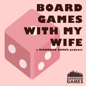 Board Games With My Wife