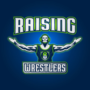 Raising Wrestlers