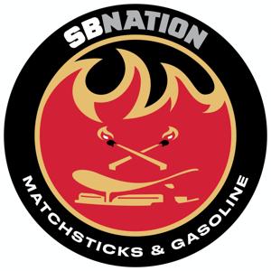 Matchsticks & Gasoline: for Calgary Flames fans