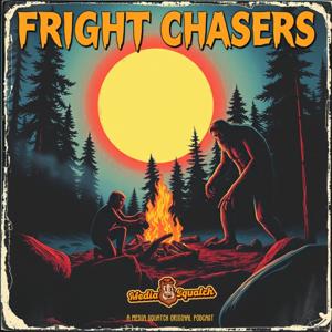 Fright Chasers by Media Squatch