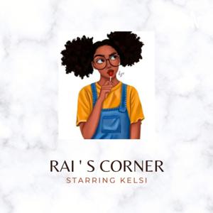 Rai's Corner