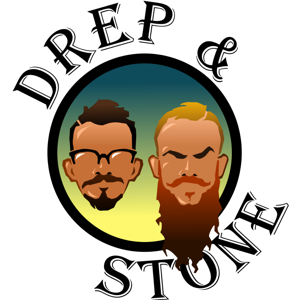 Drep and Stone