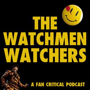 Watchmen Watchers: A podcast dedicated to HBO's Watchmen