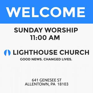 Lighthouse BFC – Multi-Cultural Church in Allentown