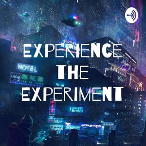 Experience the Experiment