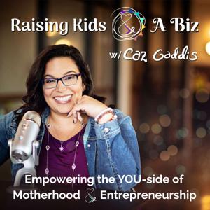 Raising Kids And A Biz