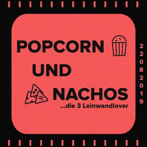 Popcorn und Nachos - Der Popcast