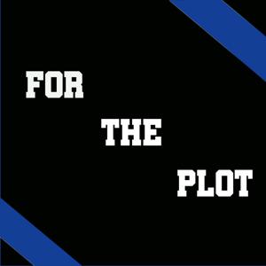 For The Plot