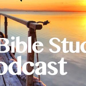 Daily Bible Study Podcast