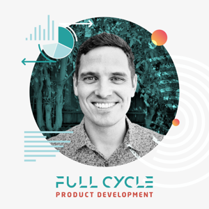 Full Cycle Product Development