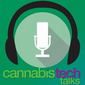 Cannabis Tech Talks