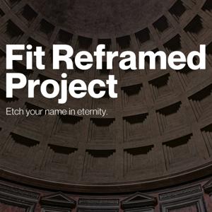 Fit Reframed Project