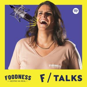 Foodness Talks