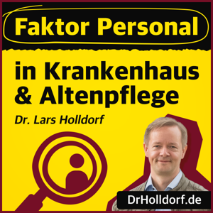 Faktor Personal in Krankenhaus & Altenpflege