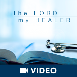 The Lord My Healer (Video)