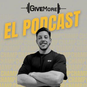 Give More EL PODCAST🥇