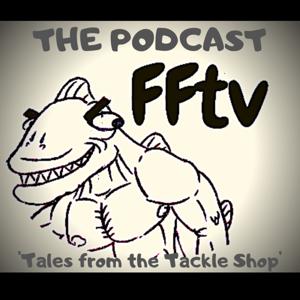 Tales from the Tackle Shop, fishing podcast.