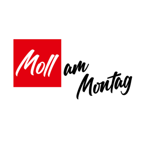 Moll am Montag
