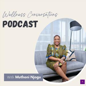 Wellness Conversations Podcast