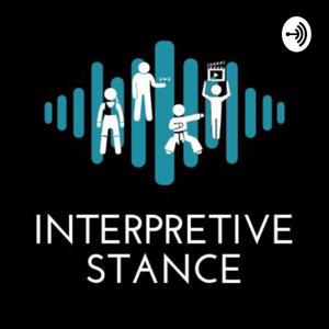 Interpretive Stance