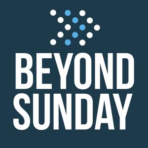 Beyond Sunday