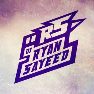 Dj Ryan Sayeed's Podcast