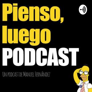 Pienso Luego Podcast