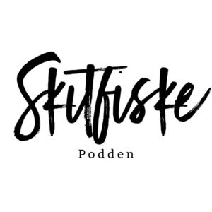 Skitfiskepodden