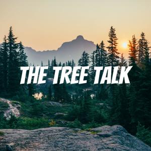 The Tree Talk
