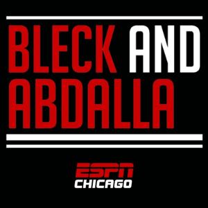 Bleck & Abdalla by ESPN Chicago