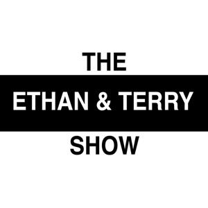 The Ethan & Terry Show