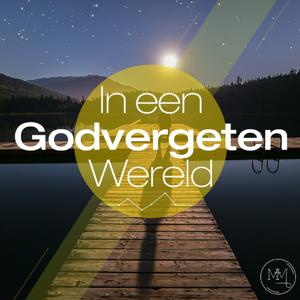 In een Godvergeten Wereld