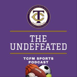 TCFM's The Undefeated